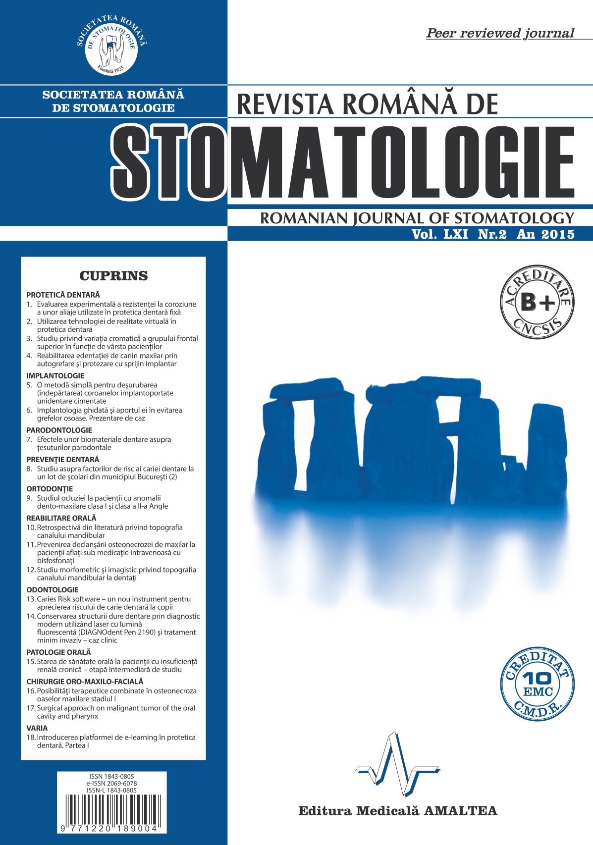 Revista Romana de STOMATOLOGIE - Romanian Journal of Stomatology, Vol. LXI, Nr. 2, An 2015