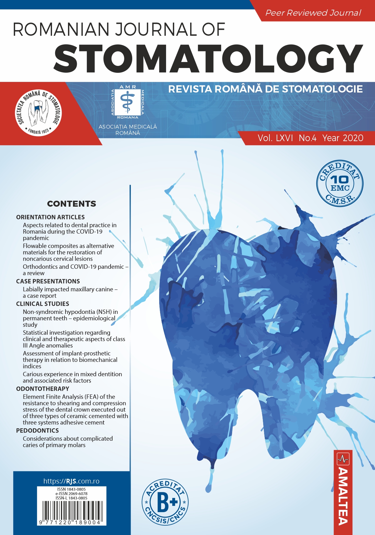 Revista Romana de STOMATOLOGIE - Romanian Journal of Stomatology, Vol. LXVI, Nr. 4, An 2020