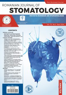 Romanian Journal of Stomatology | Vol. 70, No. 3, Year 2024